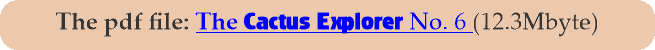 The pdf file: The Cactus Explorer No. 6 (12.3Mbyte)